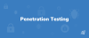 Why Is Penetration Testing Crucial? 
